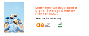 A digital strategy & master plan for BCCA