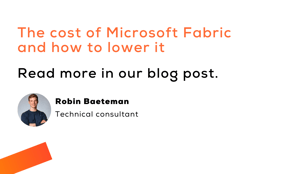 The cost of Microsoft Fabric and how to lower it