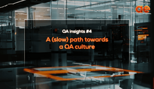 Why does your organisation need to care more about fostering a QA culture?